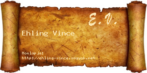 Ehling Vince névjegykártya